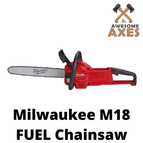 Milwaukee M18 Fuel Chainsaw Review on AwesomeAxes.com